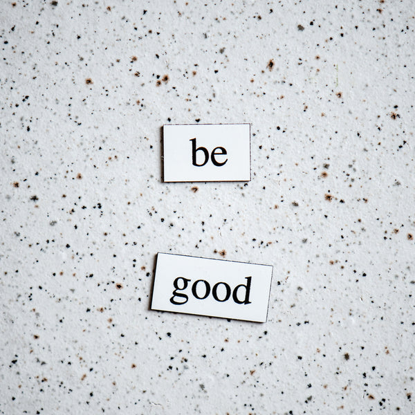 12 Pathways To Getting Better At Being Good